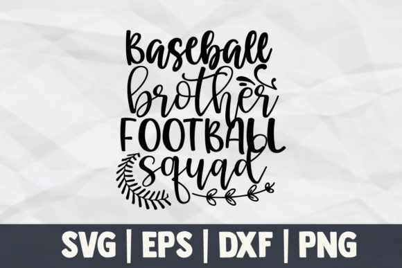 Baseball Brother Football Squad Graphics for Crafts