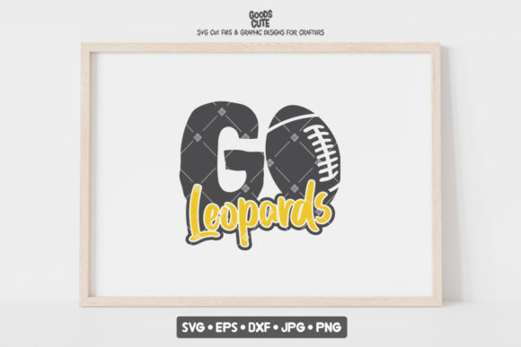 Go Leopards Football Graphics for Crafts