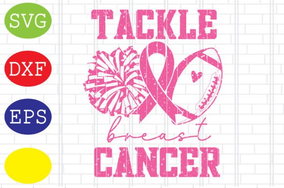 Tackle Breast Cancer Cheer Football SVG Graphics